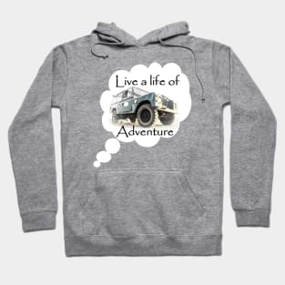 Live a Life of Adventure - Land Rover Series Hoodie